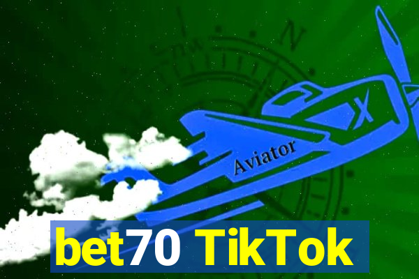 bet70 TikTok